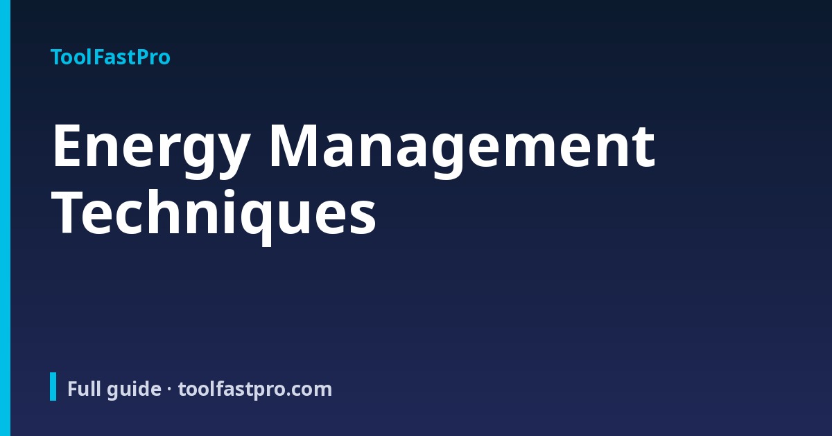 Energy Management Techniques