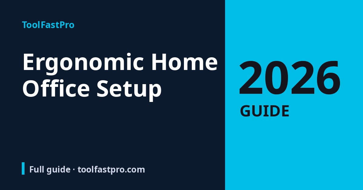 Ergonomic Home Office