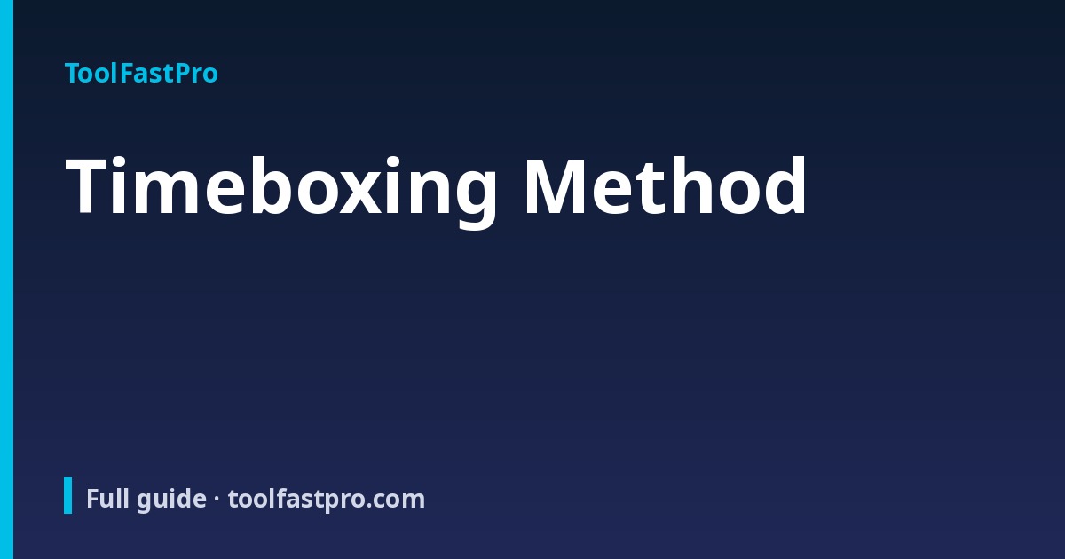 Timeboxing Method