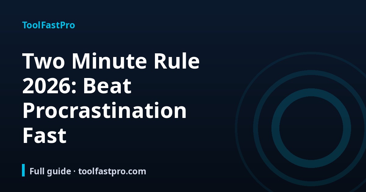 Two Minute Rule